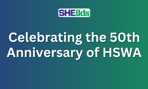 Celebrating 50 years of the Health and Safety at Work Act