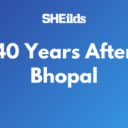 40 years after the Bhopal Disaster In 1984