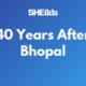 40 years after the Bhopal Disaster In 1984